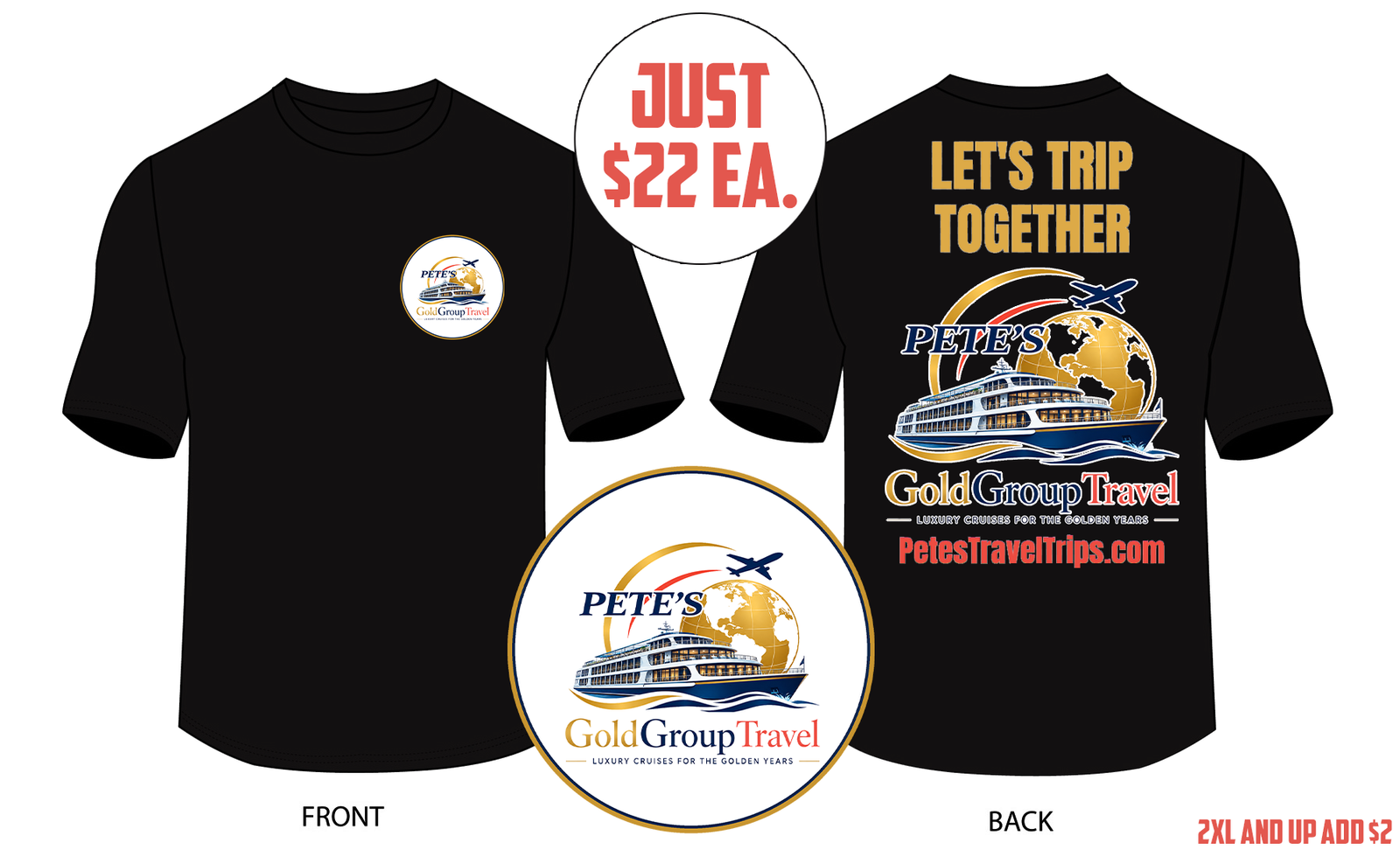 Front and back of the black Pete’s Gold Group Travel T-shirt, featuring the group logo and Let’s Trip Together design.
